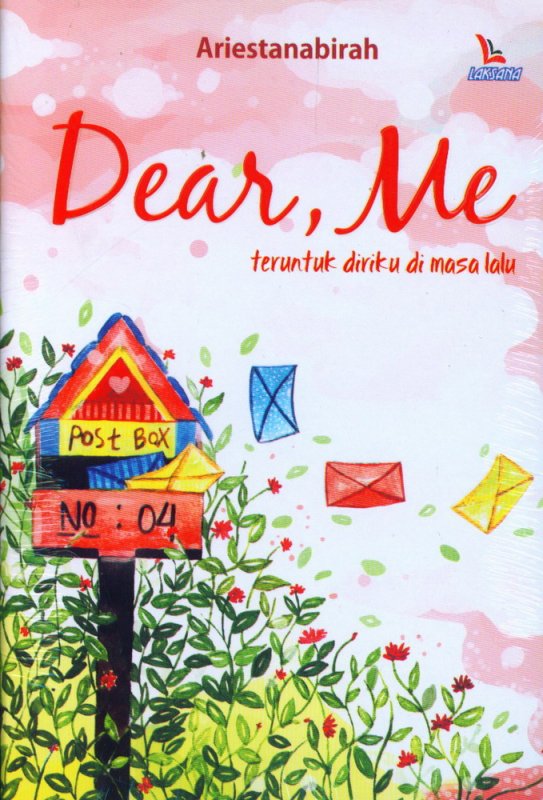 Cover Buku Dear Me teruntuk diriku di masa lalu