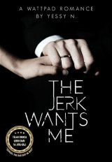 The Jerk Wants Me [Edisi TTD]