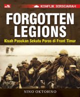 Konflik Bersejarah: Forgotten Legions - Kisah Pasukan Sekutu Poros di Front Timur