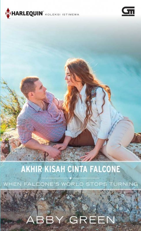 Cover Buku Harlequin: Akhir Kisah Cinta Falcone - When Falcone