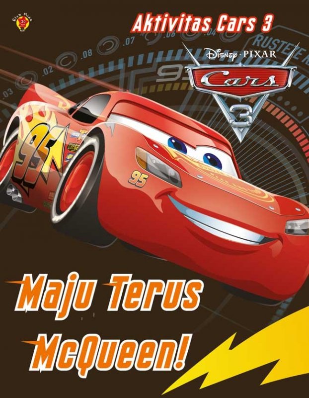 Cover Buku Aktivitas Cars 3: Maju Terus McQueen!