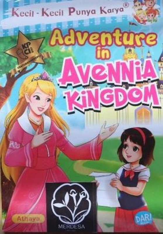 Cover Buku KKPK: ADVENTURE IN AVENNIA KINGDOM