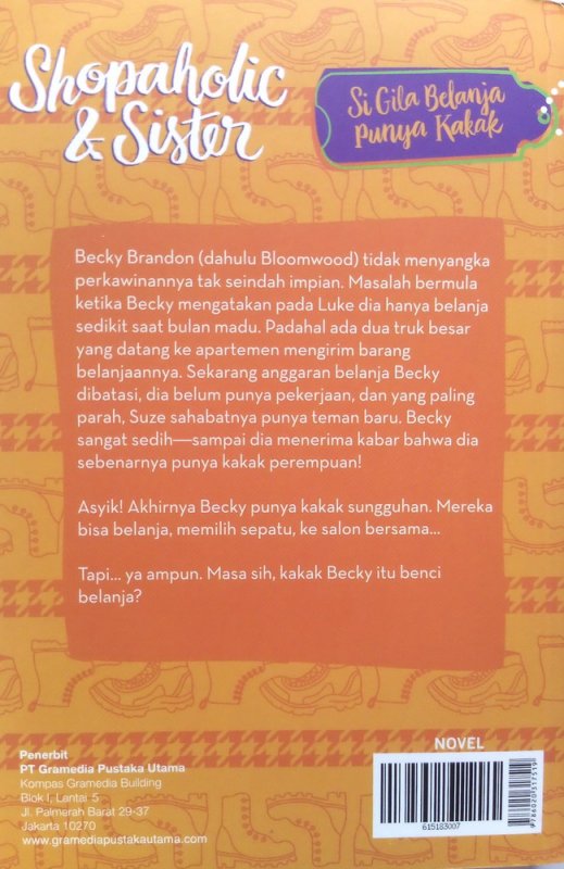 Cover Belakang Buku Si Gila Belanja Punya Kakak (Shopaholic and Sister) (Disc 50%)