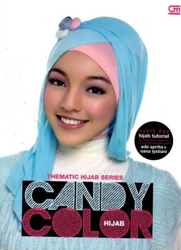 Cover Buku Thematic Hijab Series: Candy Color Hijab (Disc 50%)