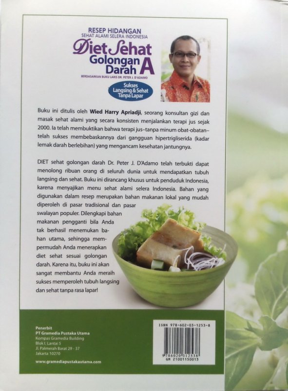Cover Belakang Buku Resep Hidangan Sehat Alami Selera Indonesia Diet Sehat Golongan Darah A (Disc 50%) (2015)