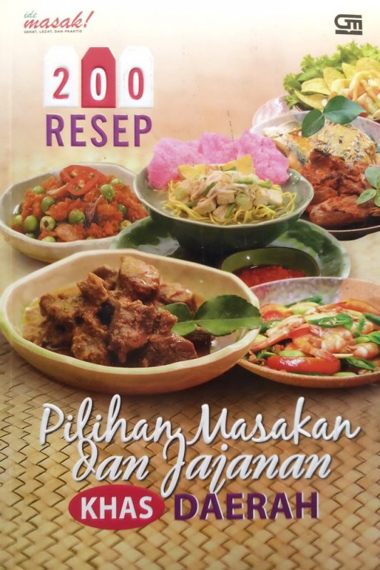 Cover Buku 200 Resep Pilihan Masakan dan Jajanan Khas Daerah ( Bk ) 