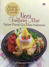 Kreasi Unik & Cantik Nasi Tumpeng Mini Sajian Purna Gizi Khas Indonesia (Disc 50%)