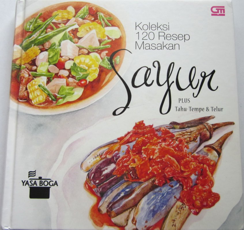 Cover Buku Koleksi 120 Resep Masakan Sayur plus Tahu Tempe + Telur