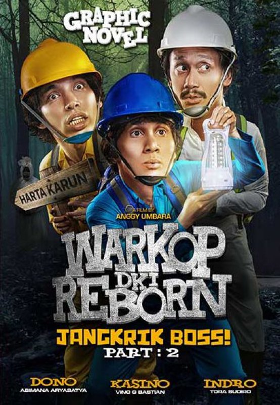 Cover Buku WARKOP DKI REBORN: Jangkrik Boss! PART #2 [Edisi ber-TTD Artis]