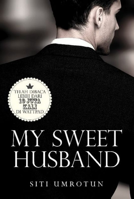 Cover Buku My Sweet Husband [Edisi TTD Siti Umrotun + Pin Keren]