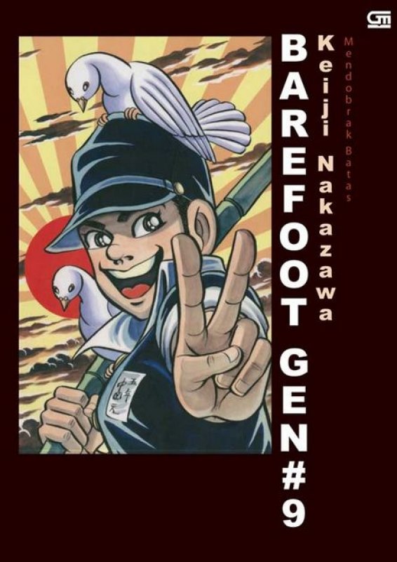 Cover Buku Barefoot Gen Jilid#9: Mendobrak Batas