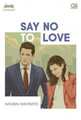 Metropop: Say No To Love - Cover Baru
