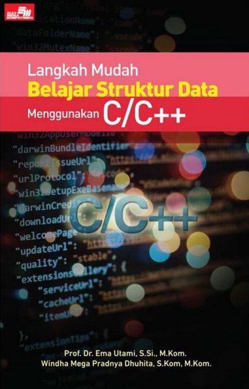 Cover Buku Langkah Mudah Belajar Struktur Data Menggunakan C/C++