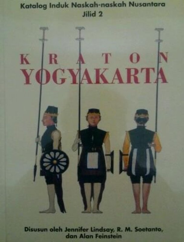 Cover Buku Katalog Induk Naskah-naskah Nusantara Kraton Yogyakarta, Jilid 2
