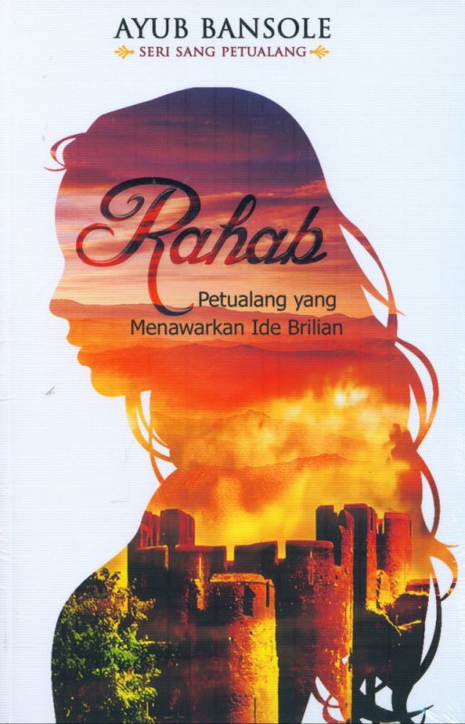 Cover Buku Rahab: Petualang yang Menawarkan Ide Brilian