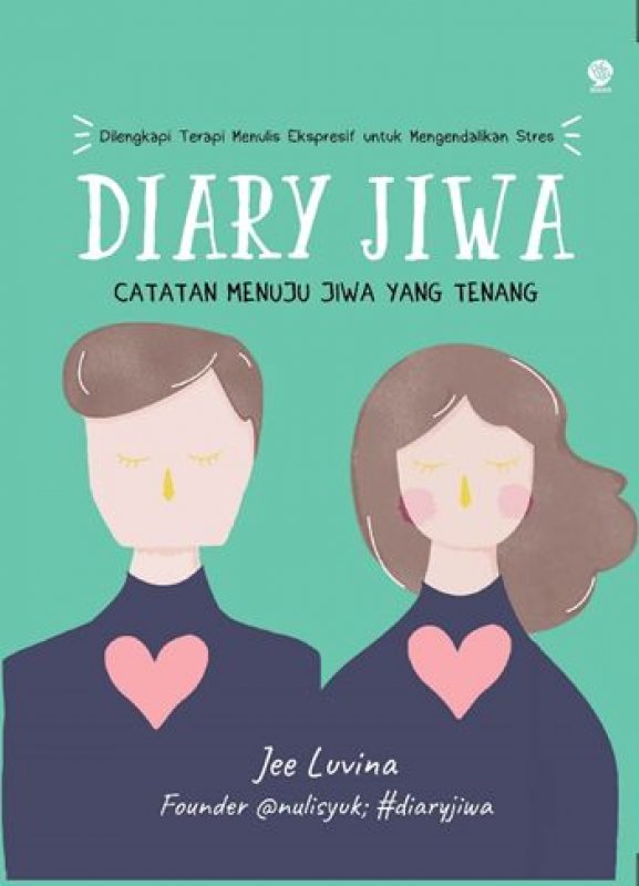 Cover Buku Diary Jiwa: Catatan Menuju Jiwa yang Tenang [Fre Pencil Case]