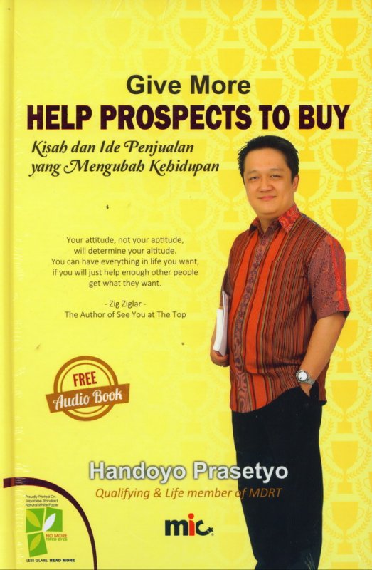Cover Buku Give More Help Prospects To Buy - Kisah dan Ide Penjualan yang Mengubah Kehidupan