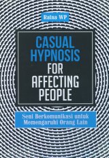 Casual Hypnosis for Affecting People