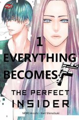 Everything Becomes F : The Perfect Insider 01