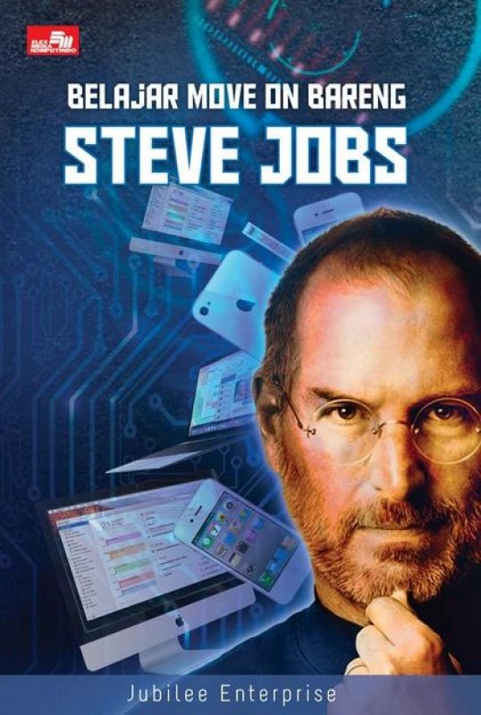 Cover Buku Belajar Move On Bareng Steve Jobs