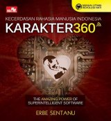 Karakter 360 - Kecerdasan Rahasia Manusia Indonesia