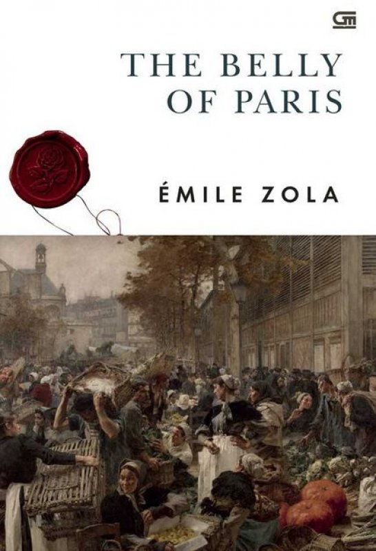 Cover Buku The Belly of Paris - Pasar-Pasar Kota Paris