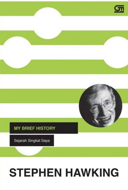 Cover Buku My Brief History - Sejarah Singkat Saya