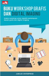 Buku Workshop Grafis dan Digital Imaging