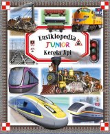 Ensiklopedia Junior : Kereta Api