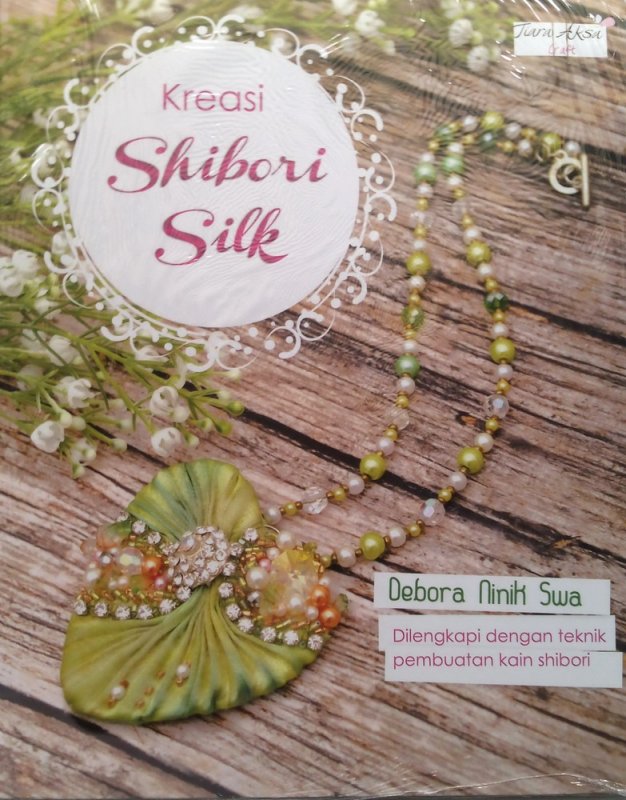 Cover Buku Kreasi Shibori Silk (Disc 50%)
