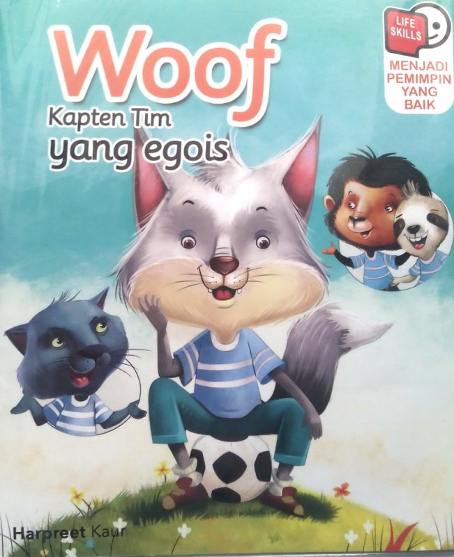 Cover Buku Woof Kapten Tim Yang Egois