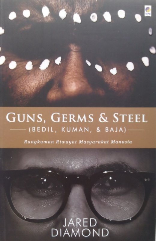 Cover Buku Guns, Germs & Steel (Bedil, Kuman & Baja)
