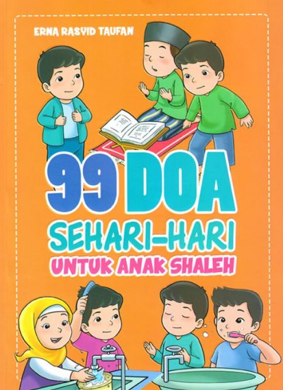 Cover Buku 99 Doa Sehari-hari Untuk Anak Shaleh