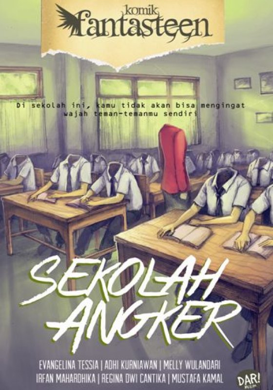 Cover Buku Komik Fantasteen: Sekolah Angker