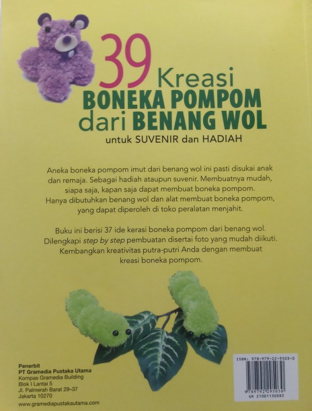 Cover Belakang Buku 39 Kreasi Boneka Pompom Dari Benang Wol Untuk SUVENIR dan HADIAH (Disc 50%)