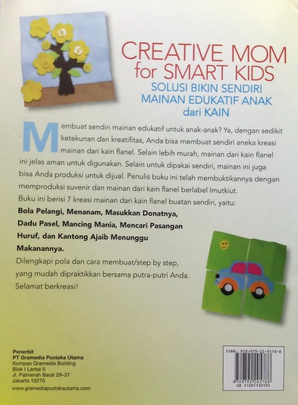 Cover Belakang Buku Creative Mom for Smart Kids - Solusi Bikin Sendiri Mainan Edukatif Anak dari Kain
