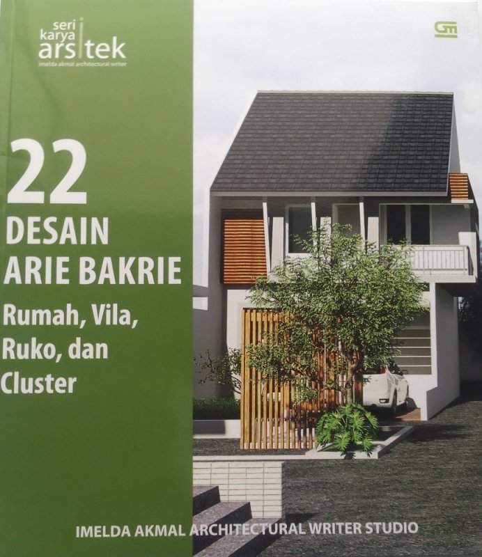 Cover Buku Seri Karya Arsitek: 22 Desain Arie Bakrie