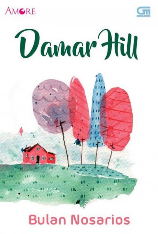 Cover Buku Amore: Damar Hill