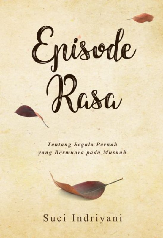 Cover Buku Episode Rasa [Edisi TTD + Bonus Pouch Canvas]