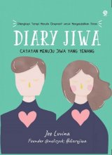 Diary Jiwa: Catatan Menuju Jiwa yang Tenang