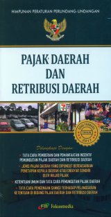 Pajak Daerah dan Retribusi Daerah [Edisi 2017]
