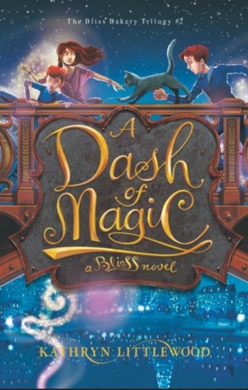 Cover Buku The Bliss Bakery #2: A Dash Of Magic