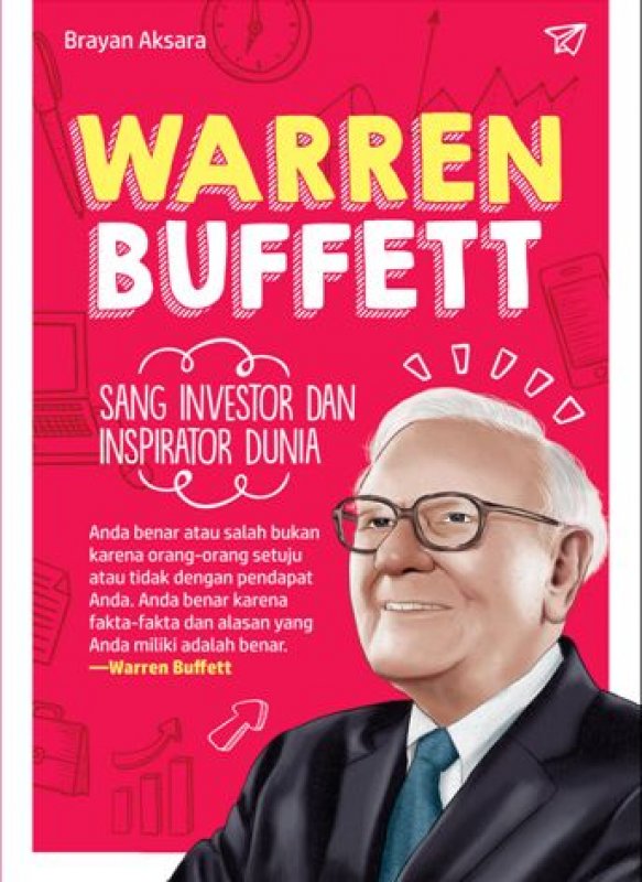 Cover Buku WARREN BUFFETT : Sang Investor dan Inspirator Dunia