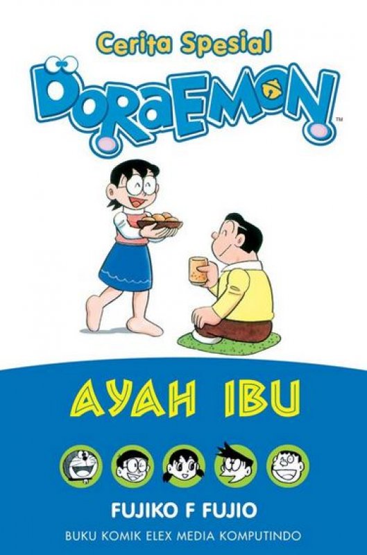Cover Buku Cerita Spesial Doraemon : Ayah Ibu