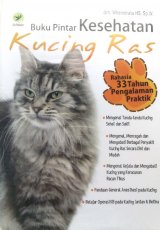 Buku Pintar Kesehatan Kucing Ras (BK)