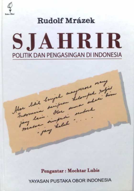 Cover Buku Sjahrir : Politik dan Pengasingan di Indonesia