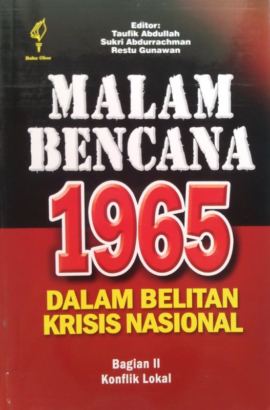 Cover Buku Malam Bencana 1965 Dalam Belitan Krisis Nasional Bagian 2 (Disc 50%)