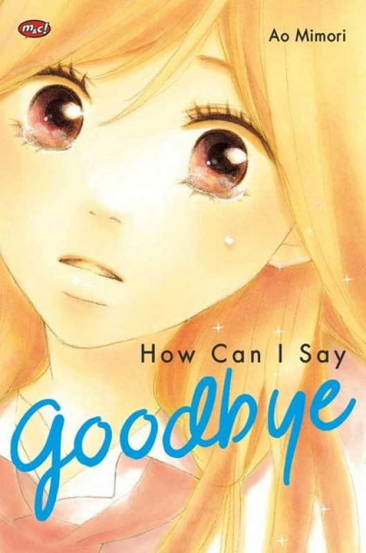 Cover Buku How Can I Say Goodbye