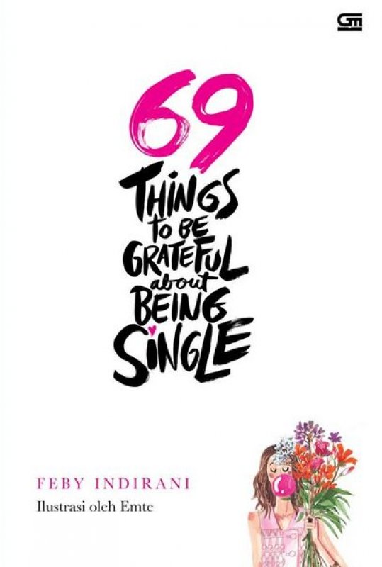 Cover Buku 69 Things To Be Grateful About Being Single
