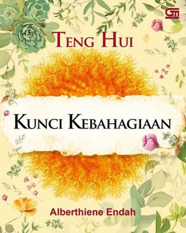 Cover Buku Teng Hui, Kunci Kebahagiaan